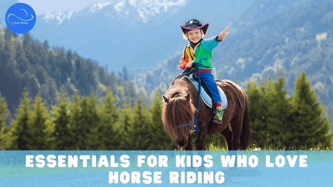 Essentials for Kids Who Love Horse Riding helmet brims australia